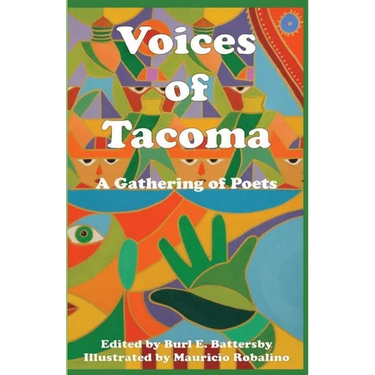 Voices of Tacoma: A Gathering of Poets