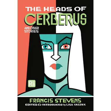 The Heads of Cerberus and Other Stories