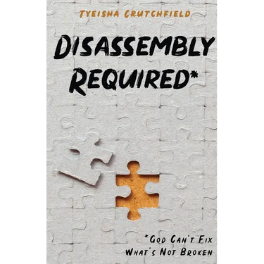 Disassembly Required: God Can't Fix What's Not Broken