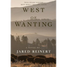 West of Wanting