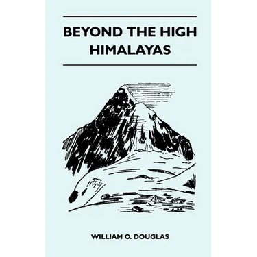 Beyond the High Himalayas