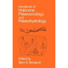 Handbook of Holocene Palaeoecology and Palaeohydrology
