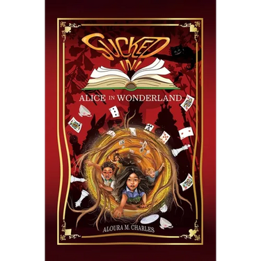 Sucked In! Alice in Wonderland