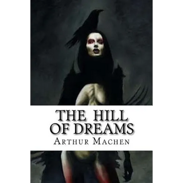 The Hill Of Dreams