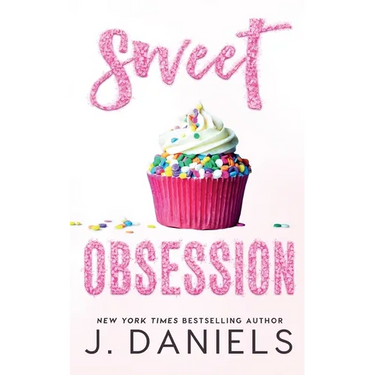 Sweet Obsession: A Friends to Lovers Romance