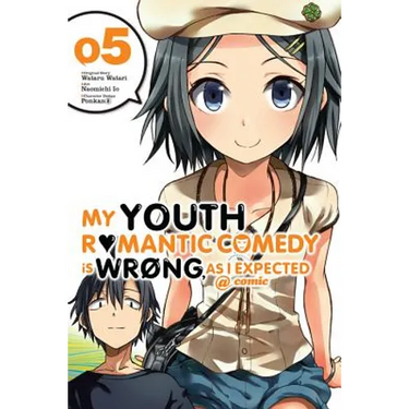 My Youth Romantic Comedy Is Wrong, as I Expected @ Comic, Vol. 5 (Manga)