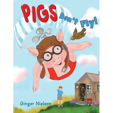 Pigs Don't Fly