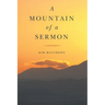 A Mountain of a Sermon