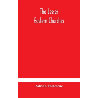 The lesser eastern churches