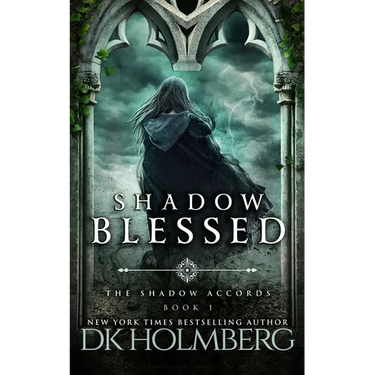 Shadow Blessed