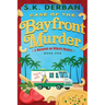 Case of the Bayfront Murder: A Macaroni on Wheels Mystery