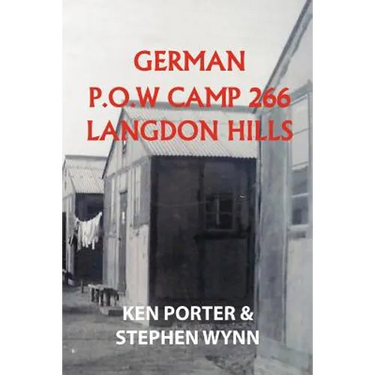 German P.O.W Camp 266 Langdon Hills