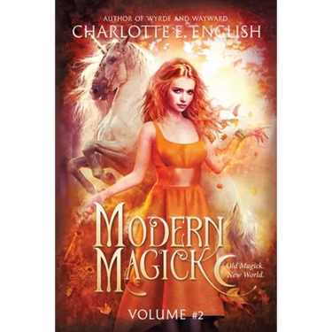 Modern Magick: Volume 2