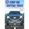 Ford the Tooting Truck: A Silly Story on Perspective-Taking