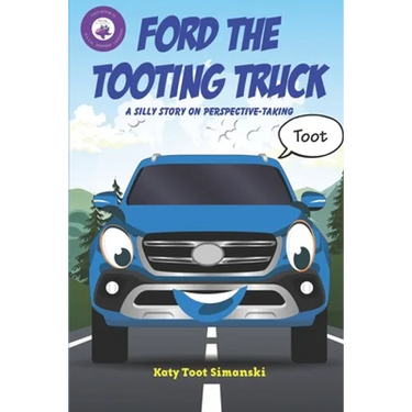 Ford the Tooting Truck: A Silly Story on Perspective-Taking