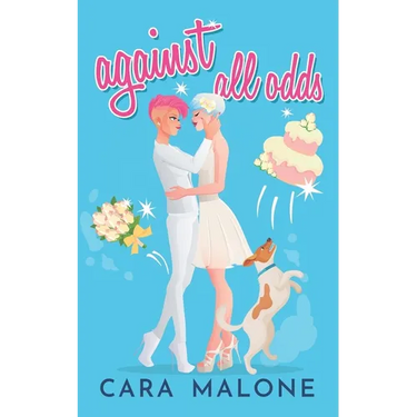 Against All Odds: A Sapphic Romantic Comedy
