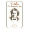 Black: The Story of a Dog
