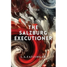 The Salzburg Executioner