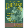 Flirtation Act: The Story of a Boy, a Girl, and Vaudeville