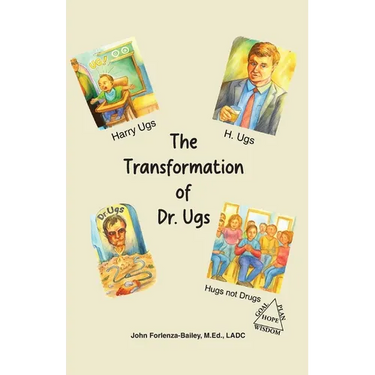 The Transformation of Dr.Ugs