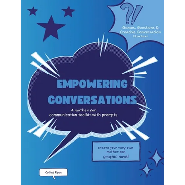 Empowering Conversations: A Mother Son Communication Toolkit with Prompts