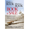 Make a Book Move a Book Book a Sale