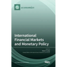 International Financial Markets and Monetary Policy