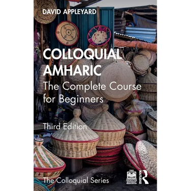 Colloquial Amharic: The Complete Course for Beginners