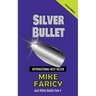 Silver Bullet: Jack Dillon Dublin Tale 4: Second Edition