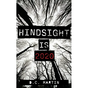 Hindsight is 2020