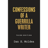 Confessions of a Guerrilla Writer: Adventures in the Jungles of Crime, Politics, and Journalism