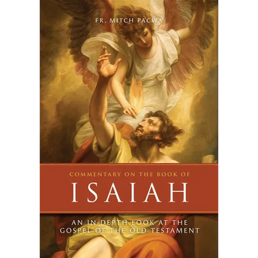 Commentary on the Book of Isaiah: An In-Depth Look at the Gospel of the Old Testament