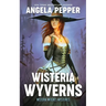 Wisteria Wyverns