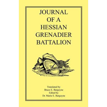 Journal of a Hessian Grenadier Battalion