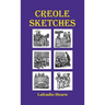 Creole Sketches