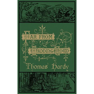 Far From the Madding Crowd: The Original 1874 Edition With Illustrations