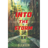 Into the Storm