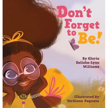 Don't Forget to Be