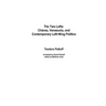 The Two Lefts: Chavez, Venezuela, and Contemporary Left-Wing Politics