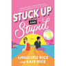 Stuck Up and Stupid: Reese's Book Club Pick