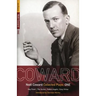 Coward Plays: 1: Hay Fever; The Vortex; Fallen Angels; Easy Virtue