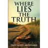 Where Lies The Truth