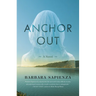 Anchor Out
