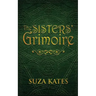 The Sisters' Grimoire