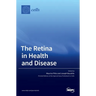 The Retina in Health and Disease