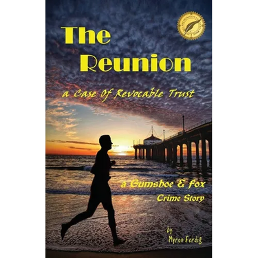 THE REUNION -- a Case of Revocable Trust