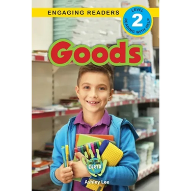 Goods: I Can Help Save Earth (Engaging Readers, Level 2)