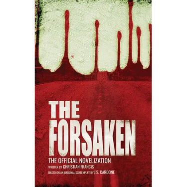 The Forsaken: The Official Novelization