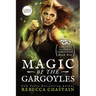 Magic of the Gargoyles: Large Print