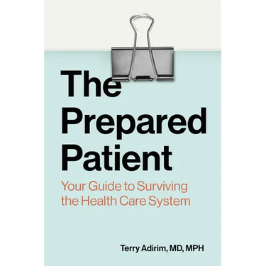 The Prepared Patient